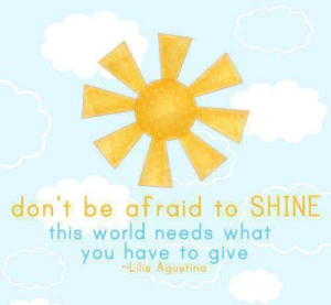 SHINE and BE DIVINE!